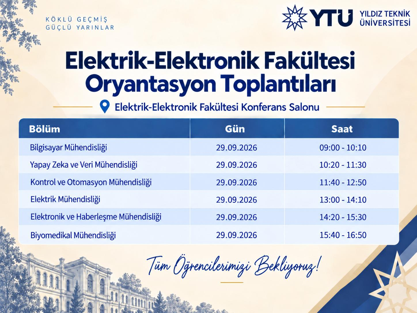 Elektrik-Elektronik Fakültesi Oryantasyon Toplantıları